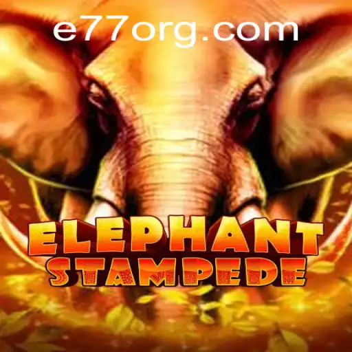 Exploring the World of ElephantStampede and the E77 Keyword