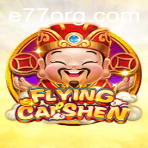 Discover the Exciting World of FlyingCaiShen: A Modern Gaming Marvel
