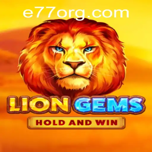 Discover the Enchantment of LionGems: Unveiling the Magic of E77