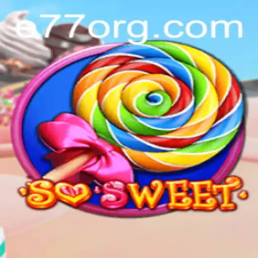 Delving into the Sweet World of SoSweet: An E77 Adventure